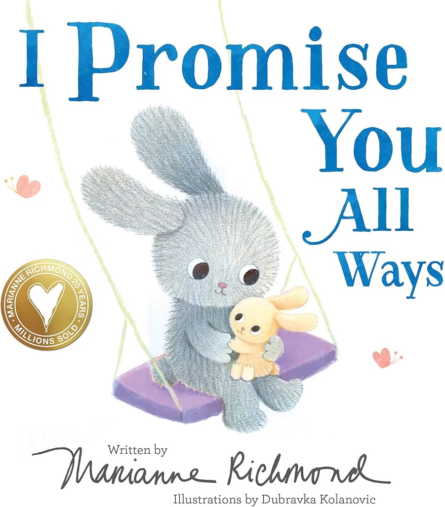 I Promise You All Ways