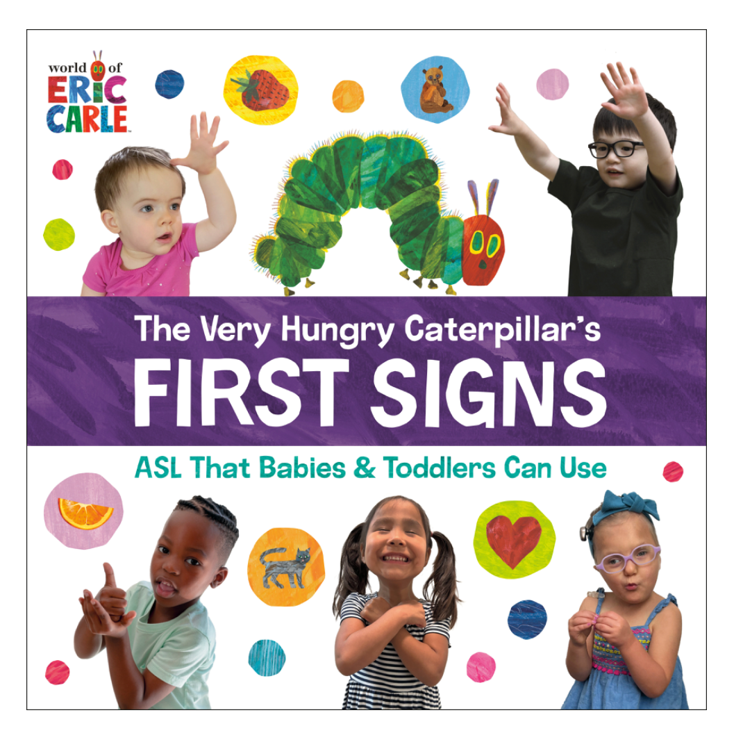 The Very Hungry Caterpillar's First Signs