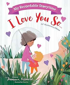 My Recordable Storytime - I Love You So