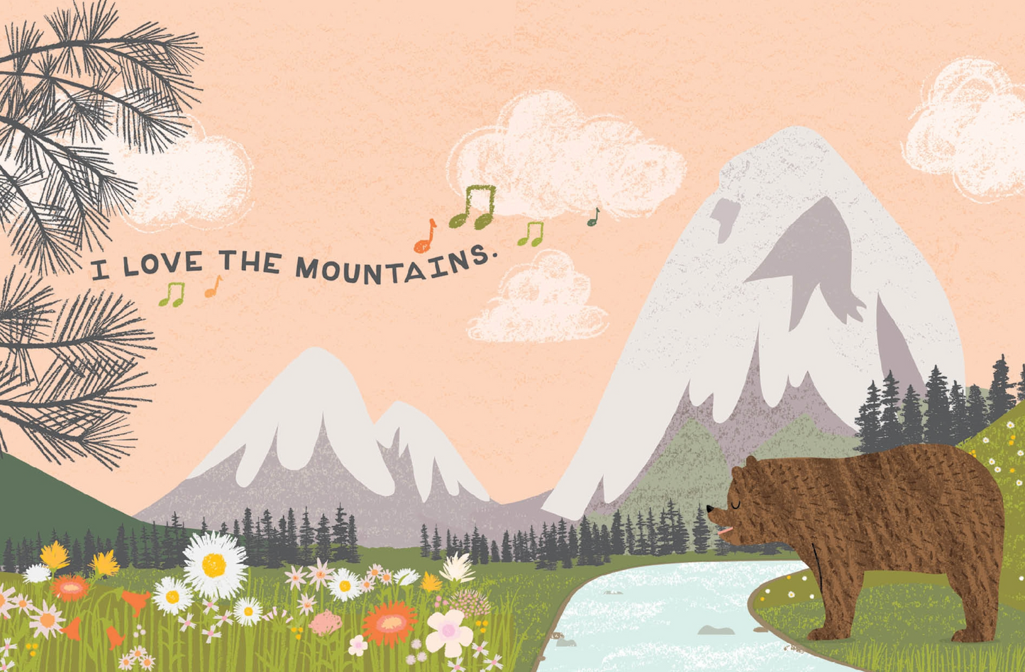 I Love the Mountains