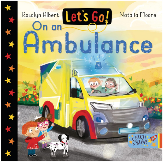 Let's Go! on an Ambulance