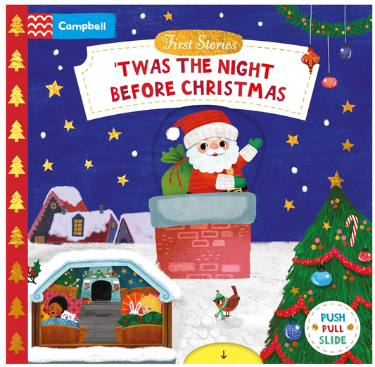 First Stories: Twas the Night Before Christmas: A Push, Pull and Slide