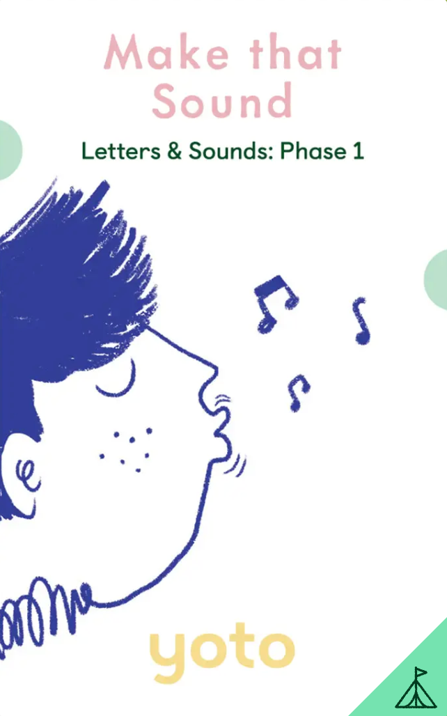 Yoto Audiobook Card - Phonics: Letters & Sounds: Phase 1