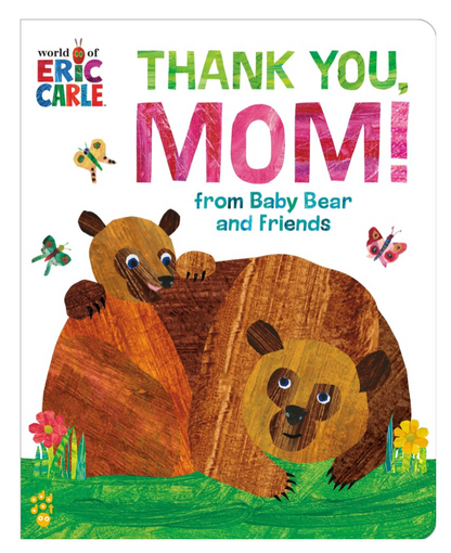 Thank You, Mom!