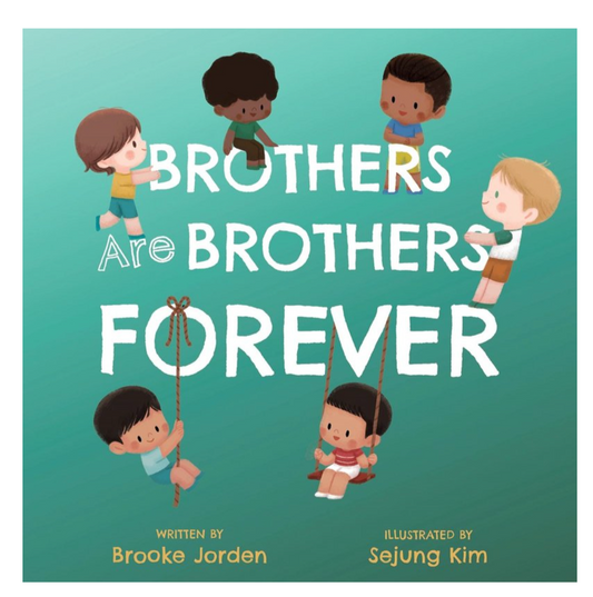 Brothers are Brothers Forever