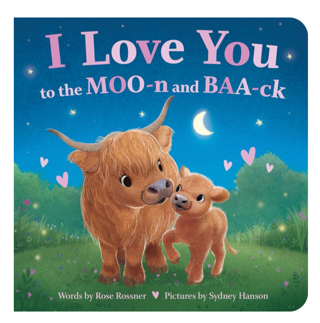 I Love You to the MOO-n and BAA-ck